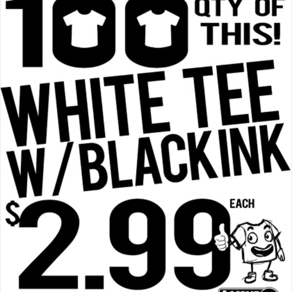 White 100 Qty $2.99 TShirt Sales Thumbnail